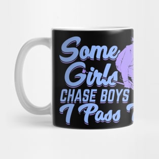 Some Girls Chase Boys I Pass Them Skier Gift Mug